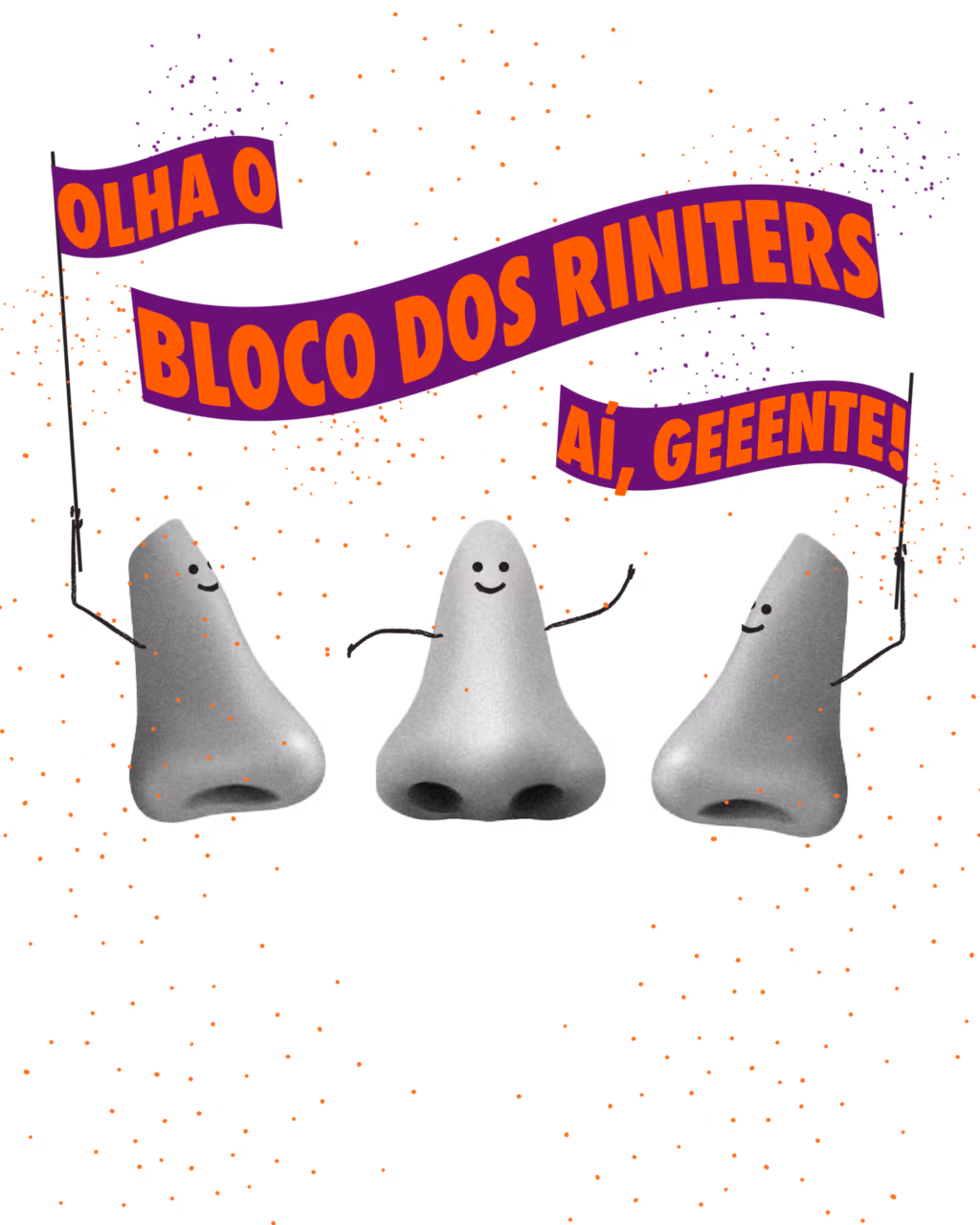 Olha o Bloco dos Riniters aí, geeente!