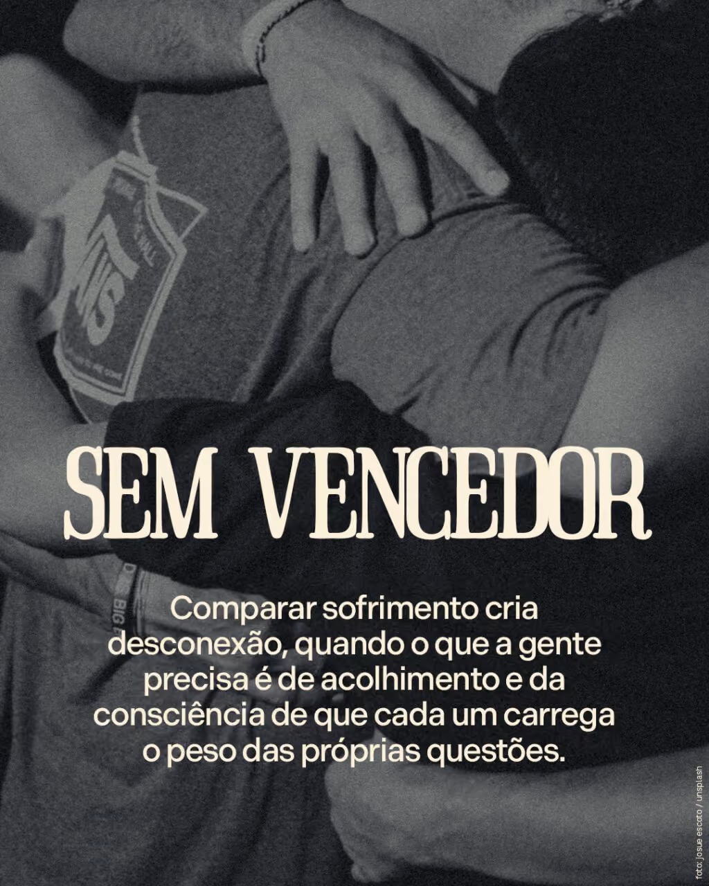 Sem vencedor
Comparar sofrimento cria desconexão, quando o que a gente precisa é de acolhimento e da consciência de que cada um carrega o peso das próprias questões.