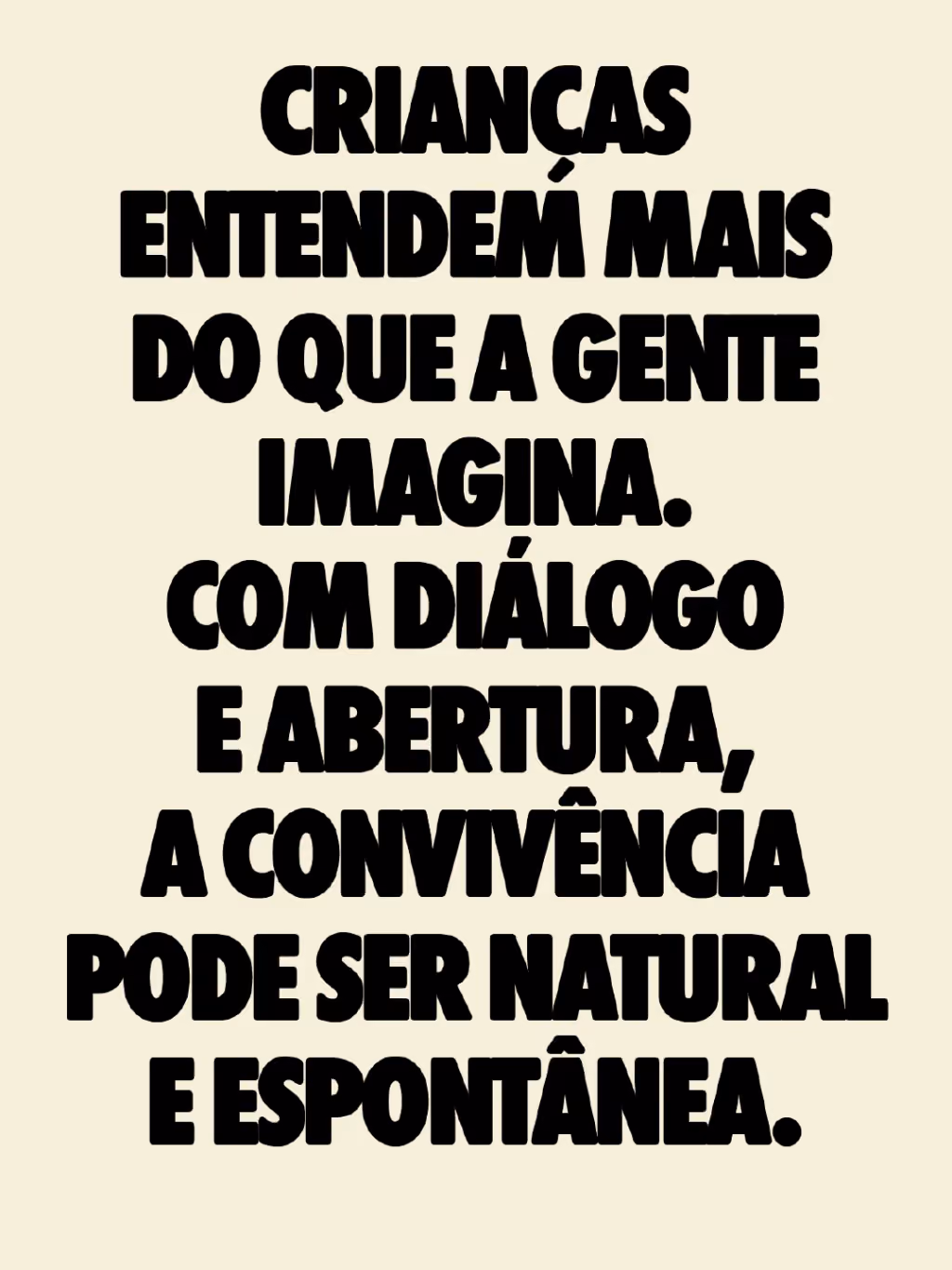 Crianças entendem mais do que a gente imagina. Com diálogo e abertura, a convivência pode ser natural e espontânea.
