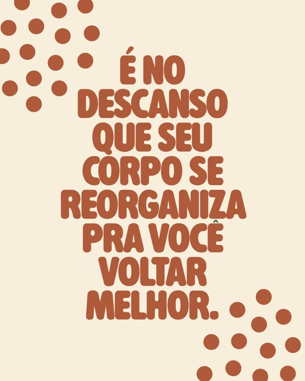 Treinar é bom, descansar é ótimo

É no descanso que seu corpo se reorganiza pra você voltar melhor.