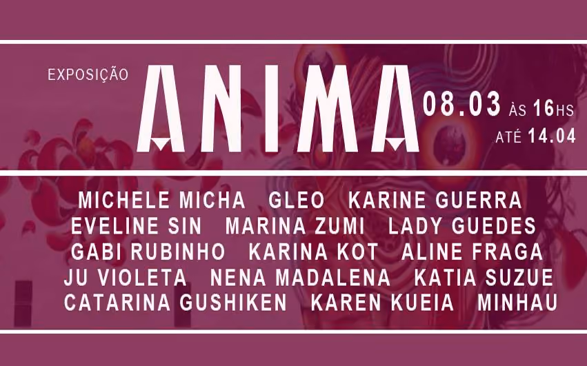 Exposição ANIMA na A7MA Galeria
