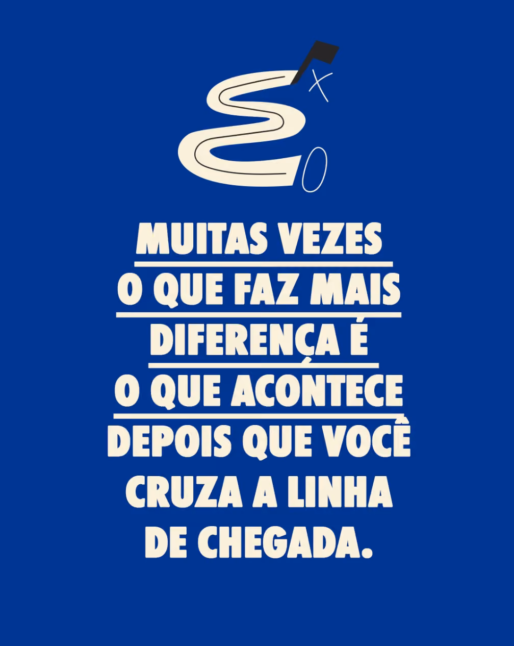 O melhor da festa é o after?

Muitas vezes o que faz mais diferença é o que acontece depois que você cruza a linha de chegada.  