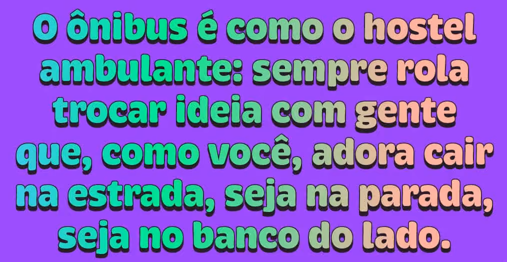 O barato de viajar de ônibus